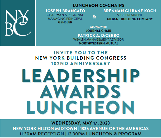 102nd Anniversary New York Building Congress Leadership Awards Luncheon